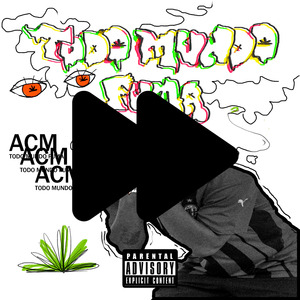 Todo Mundo Fuma (Speed Up)