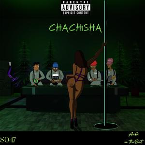 Chachisha (feat. Jeff Deh, Kanjoo, Lacy & Kapelo)