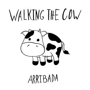 Walking the Cow
