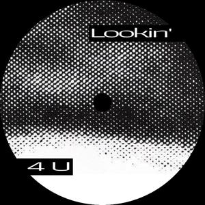 Lookin' 4 U (Extended Mix)
