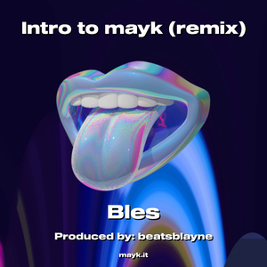 Intro to mayk (remix)