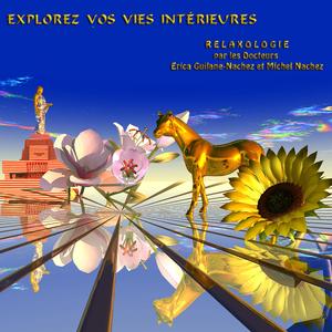 Explorez vos Vies Intérieures (visualisation guidée)