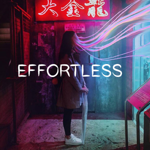 Effortless