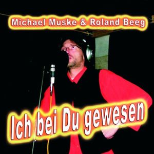 Ich bei du gewesen - Karaoke Version
