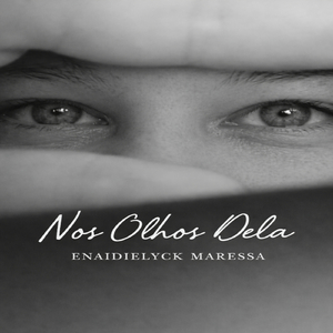 Nos Olhos Dela