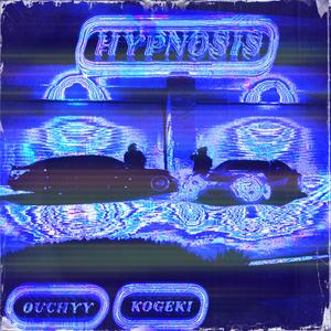 HYPNOSIS (feat. 0UCHYY)