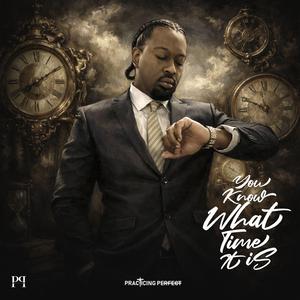 You Know What Time It Is