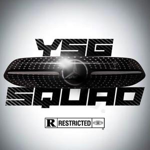 YSG Squad (feat. Yung Rebel)