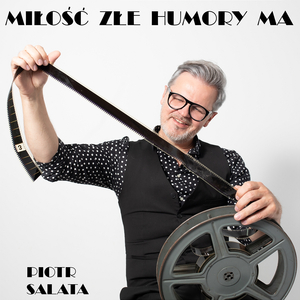 Miłość złe humory ma (Radio Edit)