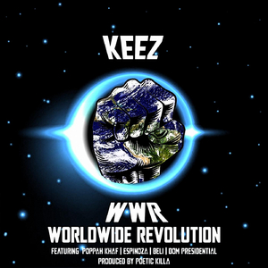 WWR (Worldwide Revolution) [feat. Poppah Khaf, Espinoza, Beli & Dom Presidential]