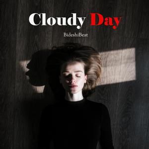 Cloudy Day