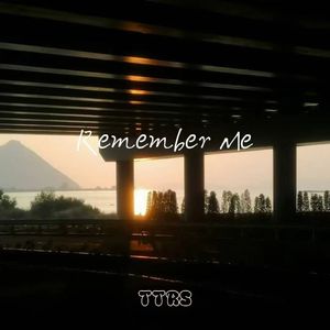 Remember Me