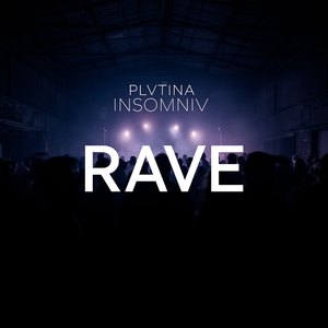 RAVE