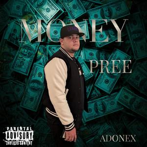 Money Pree