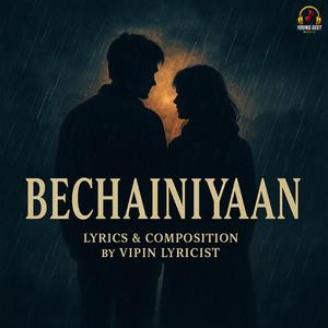 Bechainiyaan