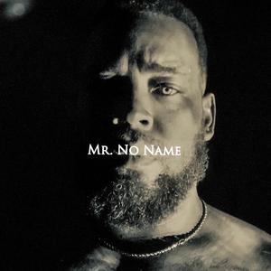 Mr. No Name