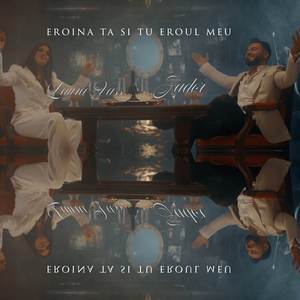 Eroina ta si tu eroul meu