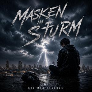 Masken im Sturm