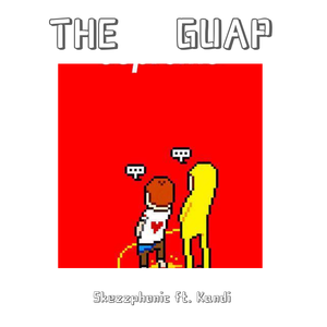 GUAP Skezzphonic feat. Kandi
