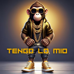 TENGO LO MIO