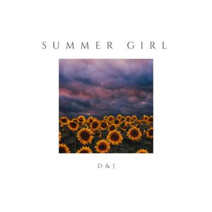 Summer Girl (feat. Daksh)