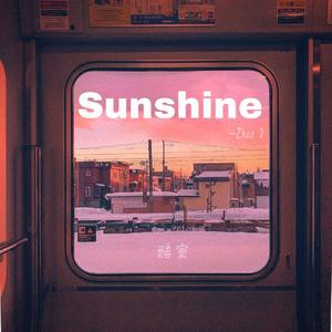 Sunshine(prod by ZS beatz）