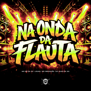 Na Onda da Flauta