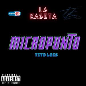 Micropunto (feat. Inyak)