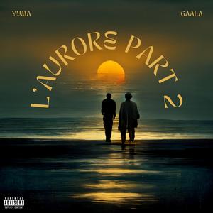 L'AURORE (feat. Yuma)