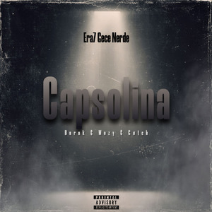 Capsolina / Era7 Gece Nerde