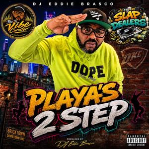 Playa's 2 Step