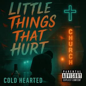 Little Things That Hurt