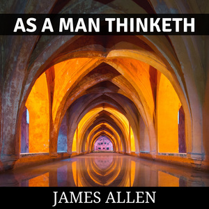 Chapter Three - Effect of Thought on Health and the Body