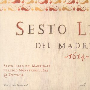 Madrigals, Book 6 (Il sesto libro de madrigali): Zefiro torna e'l bel tempo rimena