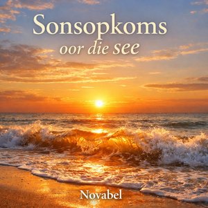 Sonsopkoms Oor Die See