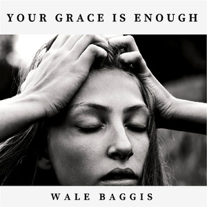 Your Grace Is Enough