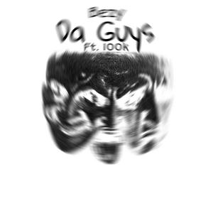 Da Guys (feat. Nytica)