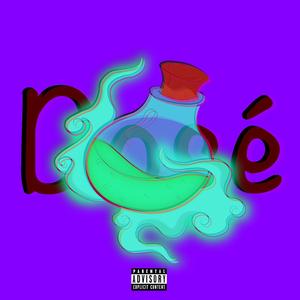Dosé (feat. Feno)