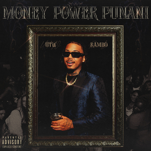 Money, Power, Punani