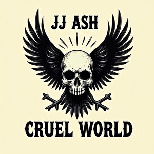 Cruel World (2025 Remaster)