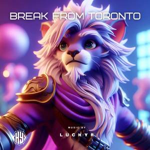 Break From Toronto