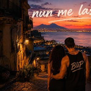 Nun me lassà