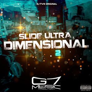 Slide Ultra Dimensional 2