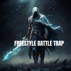 Freestyle Battle Trap (Instrumental)