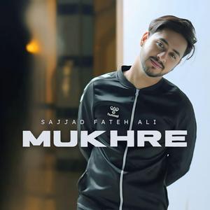 Mukhre Ton Lage (Chan Goriye)