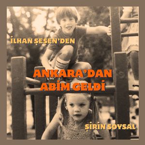 Ankara'dan Abim Geldi