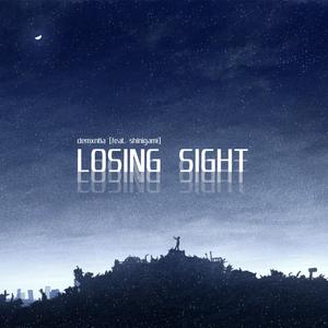 Losing Sight (feat. Shinigami)