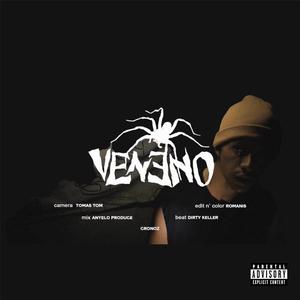 Veneno (feat. Dirty Keller & Anyelo Produce)