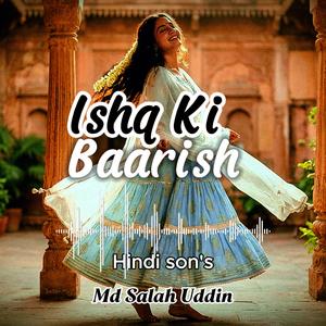 Ishq Ki Baarish/इश्क़ की बारिश