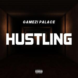 Hustling